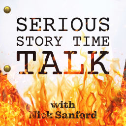 Podcast thumbnail for Serious Story Time Talk