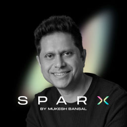 Podcast thumbnail for SparX by Mukesh Bansal