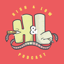 Podcast thumbnail for High & Low