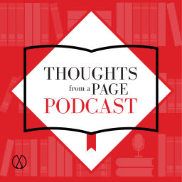 Podcast thumbnail for Thoughts from a Page Podcast