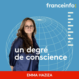 Podcast thumbnail for Un degré de conscience