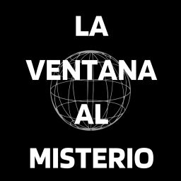 Podcast thumbnail for La Ventana al Misterio