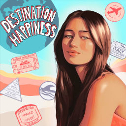Podcast thumbnail for Destination Happiness