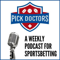 Podcast thumbnail for Pick Doctors Sports Betting Podcast