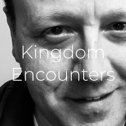 Podcast thumbnail for Kingdom Encounters