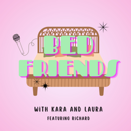 Podcast thumbnail for Bed Friends