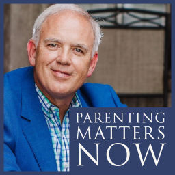 Podcast thumbnail for Parenting Matters Now with Dr. Roger Smith