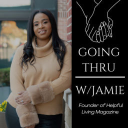 Podcast thumbnail for Going Thru W/ Jamie