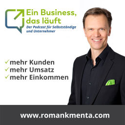 Podcast thumbnail for Ein Business, das läuft - Der Podcast für Selbstständige und Unternehmer