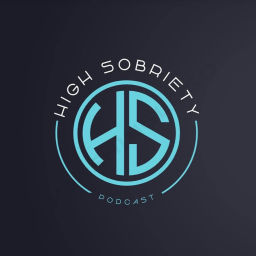 Podcast thumbnail for High Sobriety Podcast