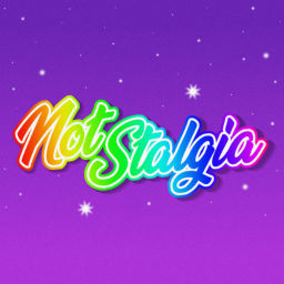 Podcast thumbnail for Not-Stalgia