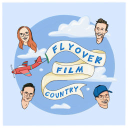 Podcast thumbnail for Flyover Film Country