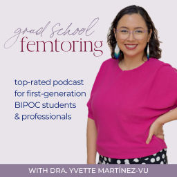 Podcast thumbnail for Grad School Femtoring