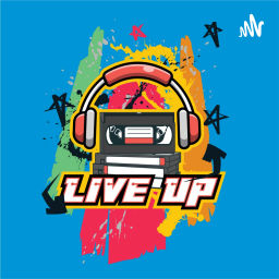 Podcast thumbnail for Live UP