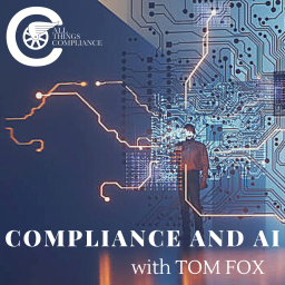 Podcast thumbnail for Compliance and AI