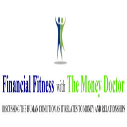 Podcast thumbnail for Financial Fitness with The Money Doctor with Frances Rahaim PhD