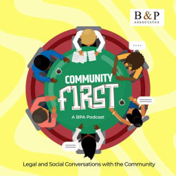 Podcast thumbnail for Community FIRST; A BPA Podcast