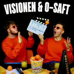 Podcast thumbnail for Visionen & O-Saft