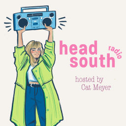 Podcast thumbnail for Head South Radio