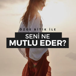 Podcast thumbnail for Seni Ne Mutlu Eder?