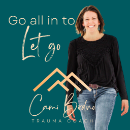 Podcast thumbnail for Go all in to Let go