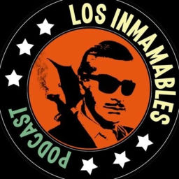 Podcast thumbnail for Los Inmamables