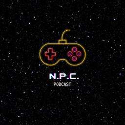 Podcast thumbnail for NPC Gaming Podcast