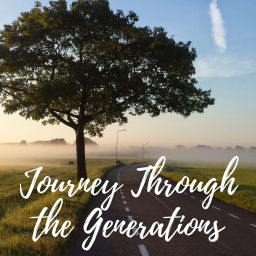 Podcast thumbnail for Journey Through the Generations