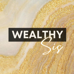 Podcast thumbnail for Wealthy SIS Podcast