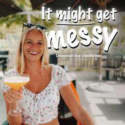Podcast thumbnail for It Might Get Messy