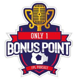 Podcast thumbnail for Only 1 Bonus Point : FPL Podcast