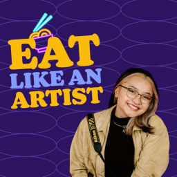 Podcast thumbnail for Eat Like an Artist