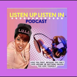 Podcast thumbnail for Listen Up Listen In