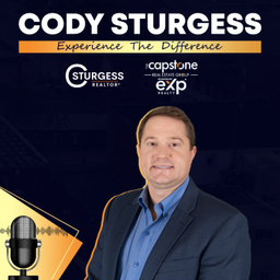 Podcast thumbnail for Cody Sturgess Realtor