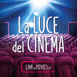 Podcast thumbnail for La Luce del Cinema