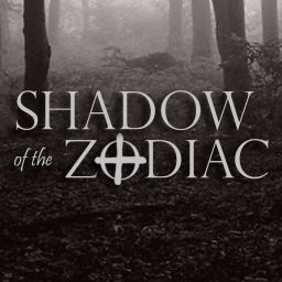 Podcast thumbnail for Shadow of the Zodiac