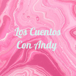 Podcast thumbnail for Los Cuentos Con Andy