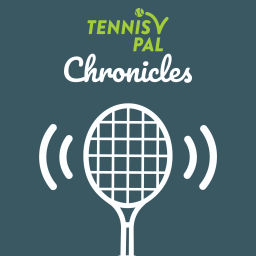 Podcast thumbnail for TennisPAL Chronicles