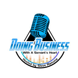 Podcast thumbnail for Doing Business with a Servant's Heart
