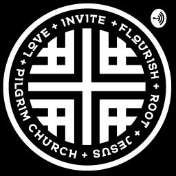 Podcast thumbnail for Pilgrim Church