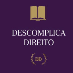 Podcast thumbnail for DESCOMPLICA DIREITO
