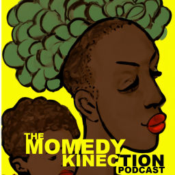 Podcast thumbnail for Momedy kinection