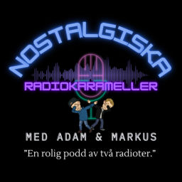 Podcast thumbnail for Nostalgiska radiokarameller