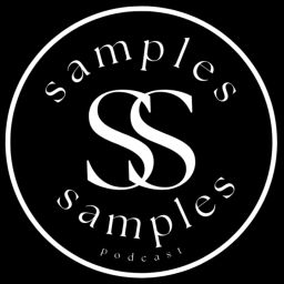 Podcast thumbnail for Samples and Samples
