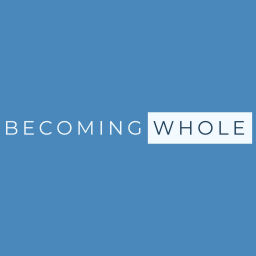 Podcast thumbnail for Becoming Whole
