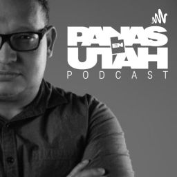 Podcast thumbnail for Panas en Utah