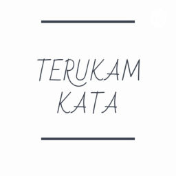 Podcast thumbnail for Terukam Kata