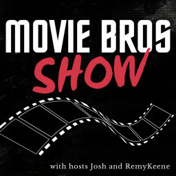 Podcast thumbnail for Movie Bros Show