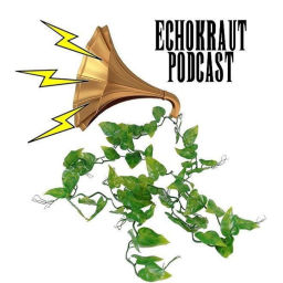 Podcast thumbnail for Echokraut Podcast