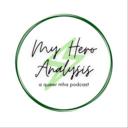 Podcast thumbnail for My Hero Analysis